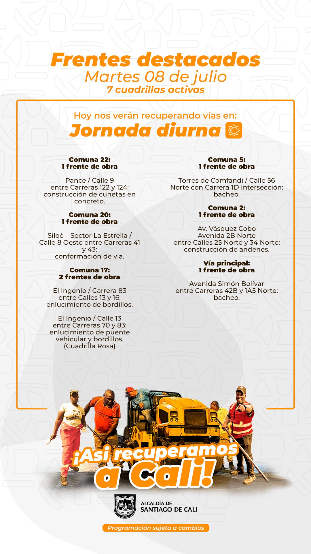 Programación julio 8 2025 - Secretaría de Infraestructura - Alcaldía de Santiago de Cali - Infraestructura para Todos