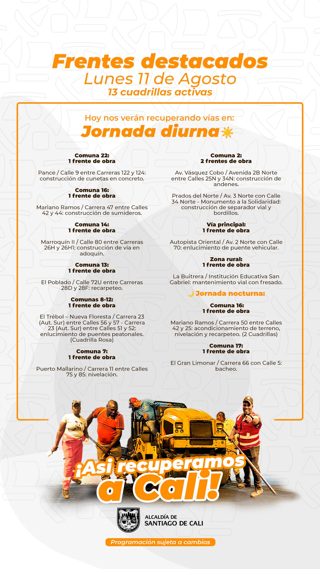 Programación lunes 11 de agosto 2025 - Secretaría de Infraestructura - Alcaldía de Santiago de Cali - Infraestructura para Todos