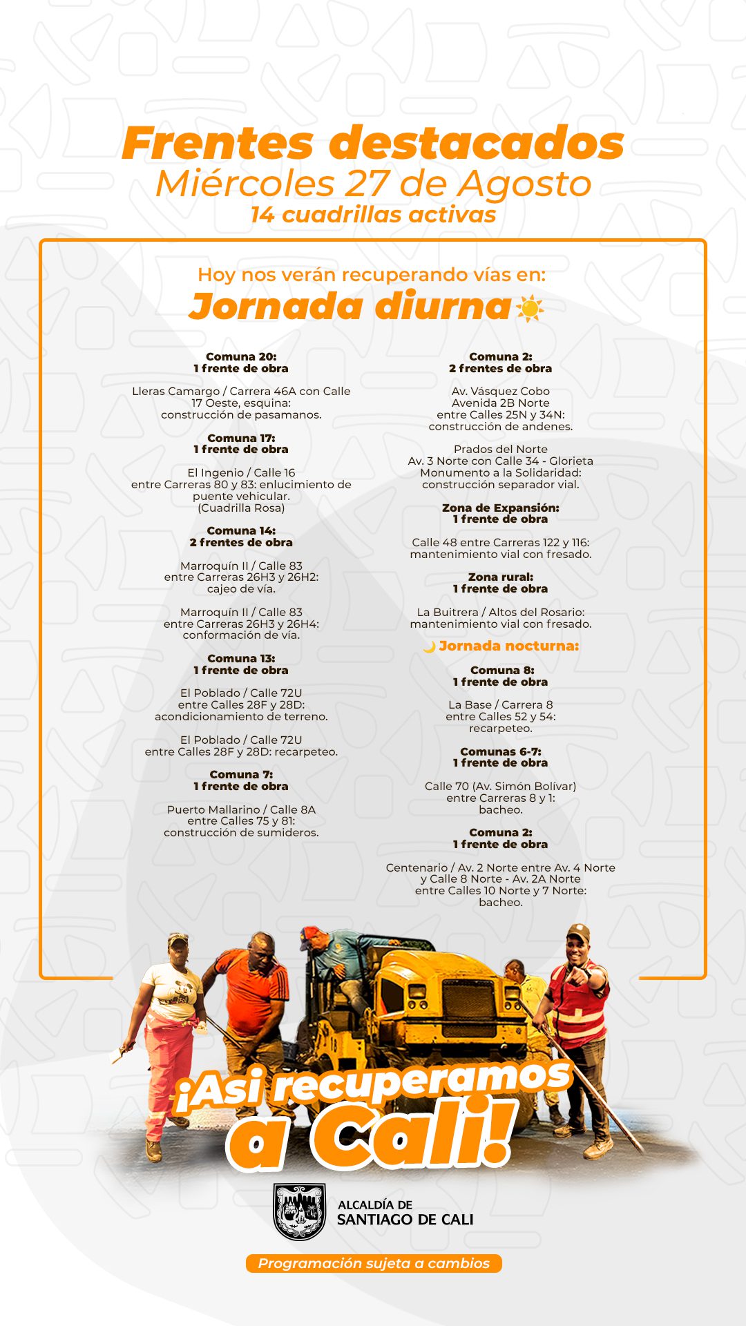 Programación miércoles 27 de agosto 2025 - Secretaría de Infraestructura - Alcaldía de Santiago de Cali - Infraestructura para Todos